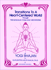 Transitions to a Heart Centered World - Guru Rattana, Ph.D. - Book